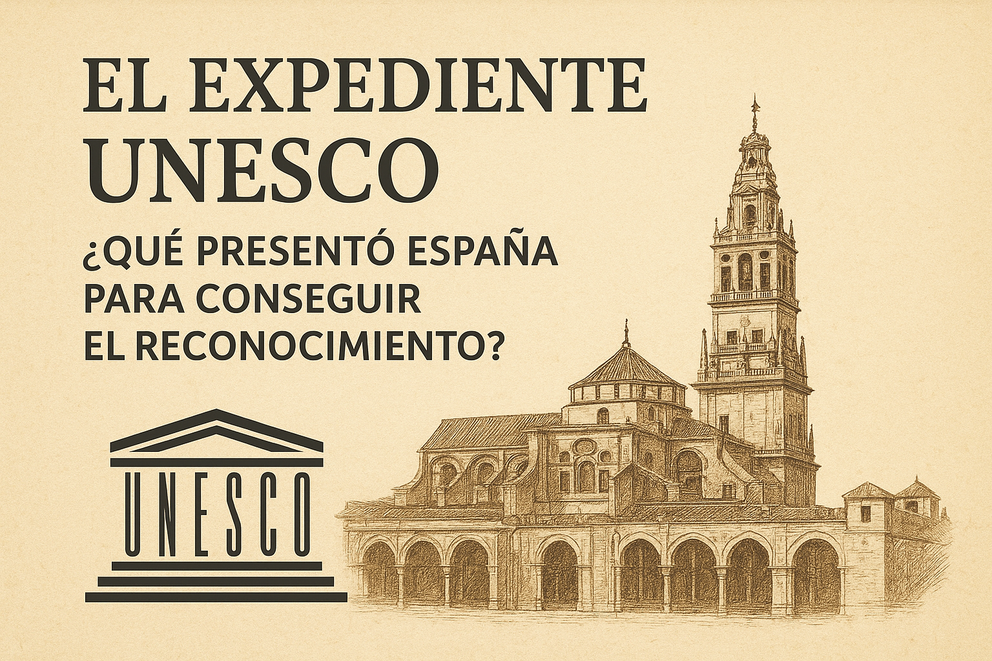 El expediente UNESCO: qué presentó España para conseguir el reconocimiento